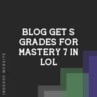 How to Get S Grades for Mastery 7 in LoL (2026 Guide) - Marks of Mastery Tips | Logo - Indexof